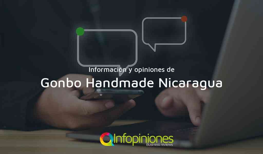 Información y opiniones sobre Gonbo Handmade Nicaragua de Managua